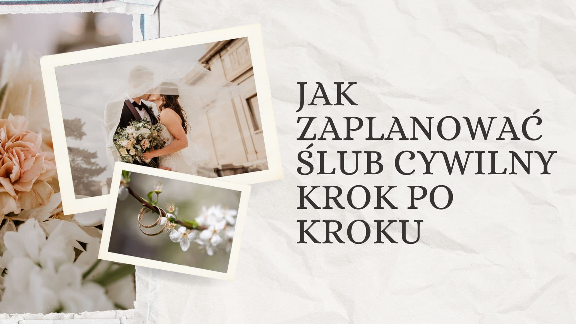 Jak zaplanować ślub cywilny krok po kroku?