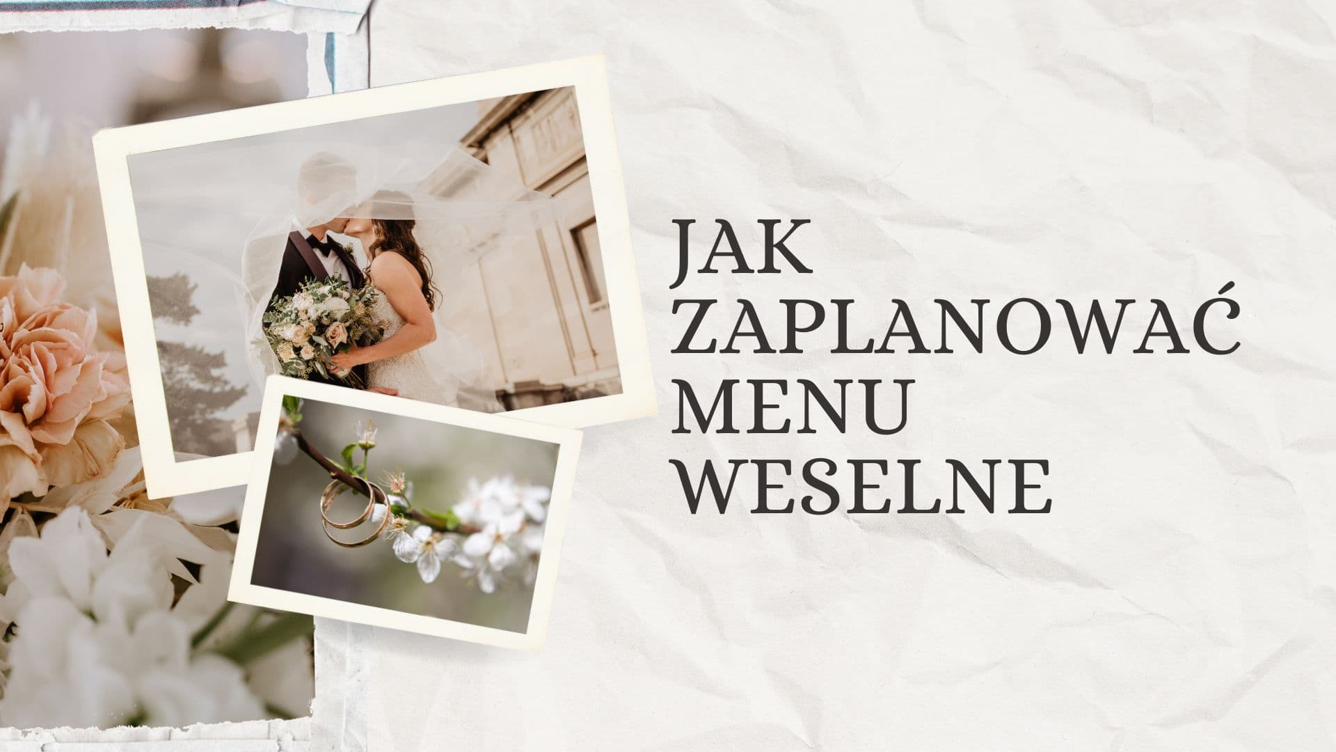 Jak zaplanować menu weselne, żeby zadowolić wszystkich gości?