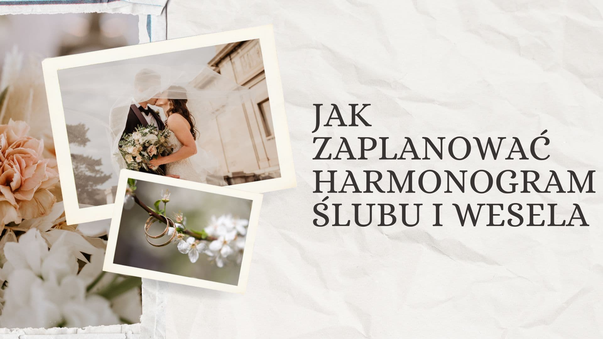 Jak zaplanować harmonogram ślubu i wesela, żeby wszystko poszło zgodnie z planem?