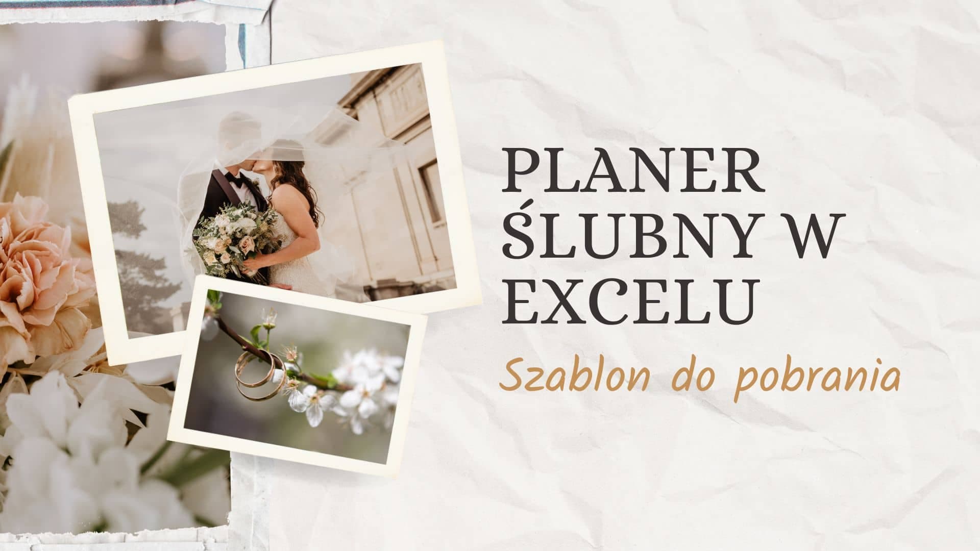 Planer Ślubny Excel - Szablon do organizacji Wesela od A do Z