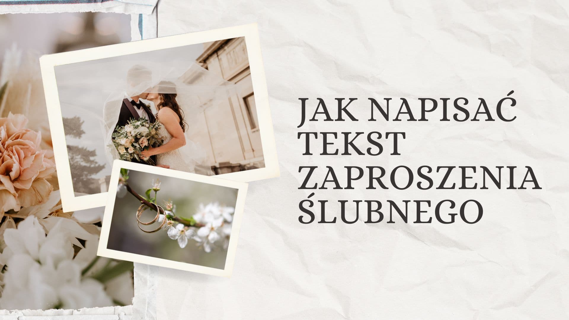 Jak napisać tekst zaproszenia ślubnego, który będzie elegancki i zrozumiały?