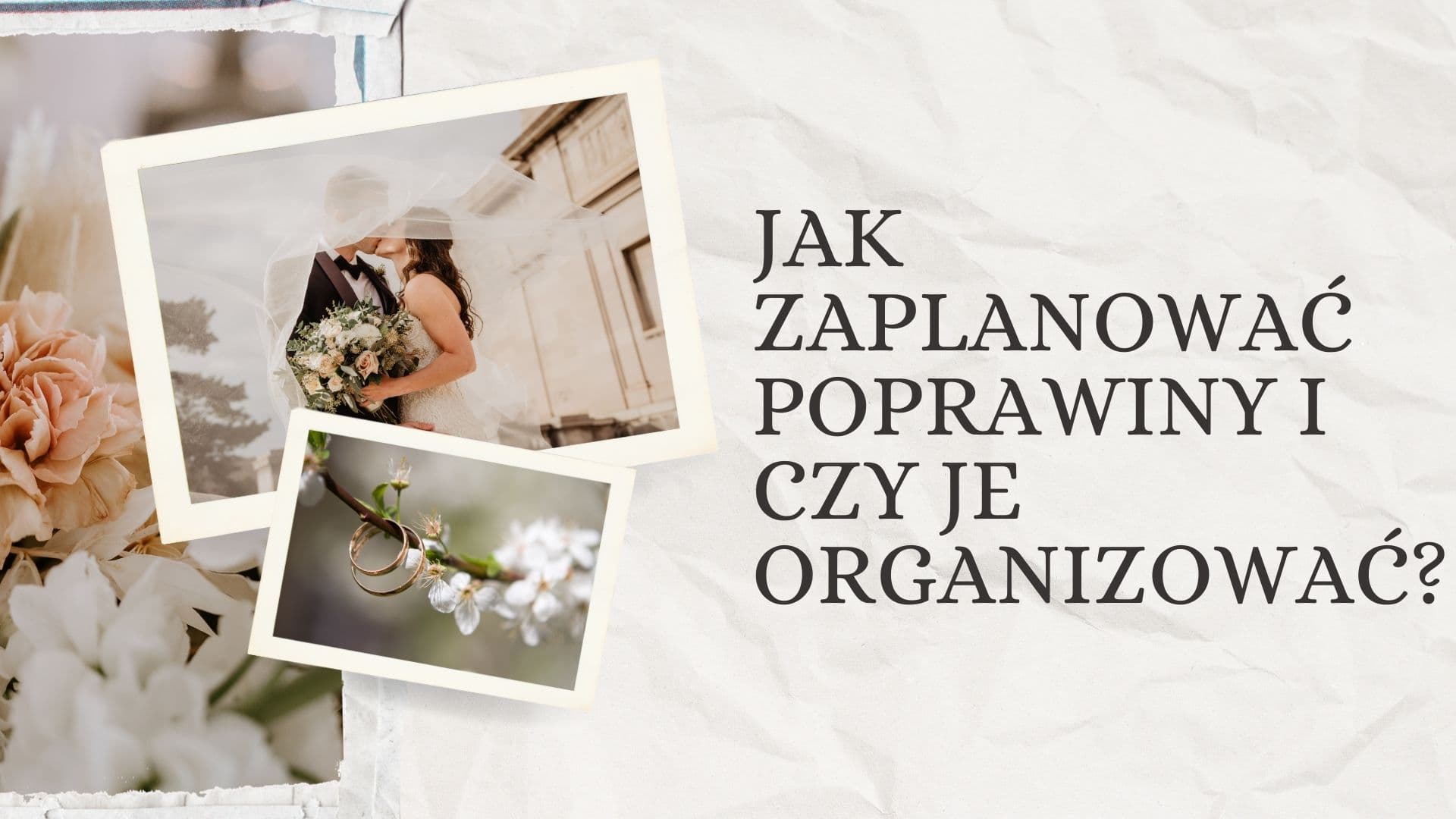 Jak zaplanować poprawiny i czy zawsze warto je organizować?