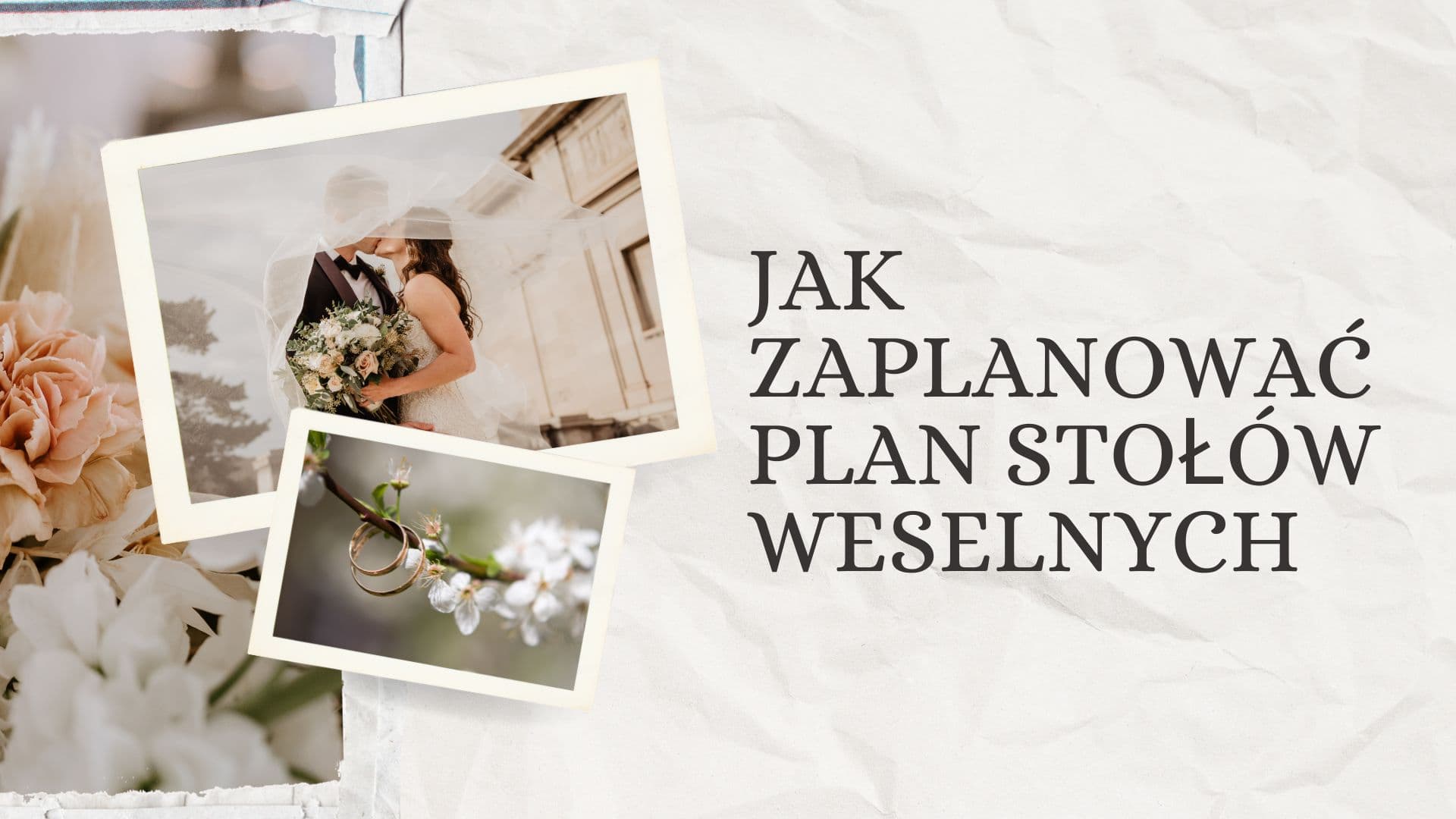 Jak zaplanować plan stołów weselnych, żeby goście czuli się komfortowo?