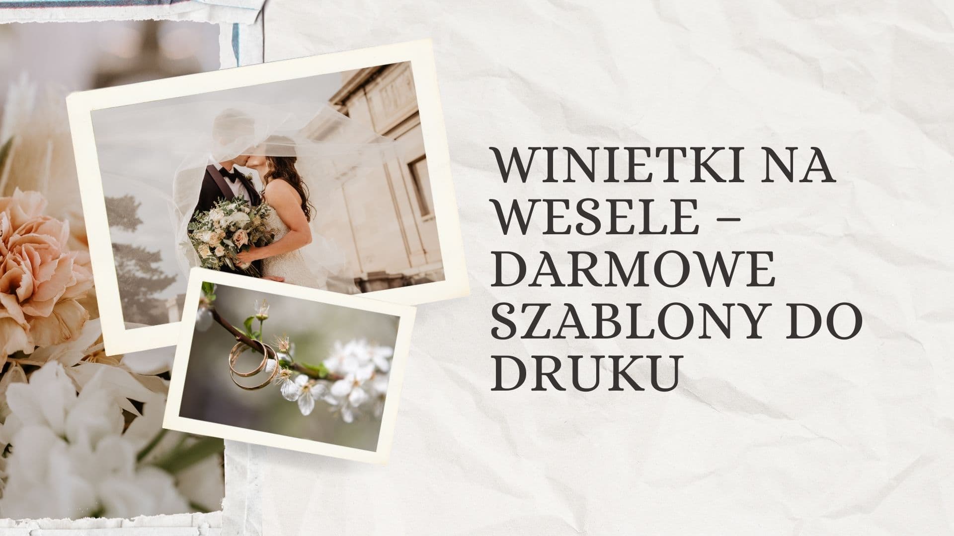 Winietki na wesele – darmowe szablony do druku i inspiracje